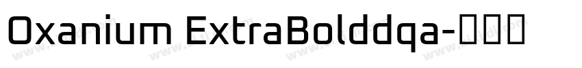 Oxanium ExtraBolddqa字体转换